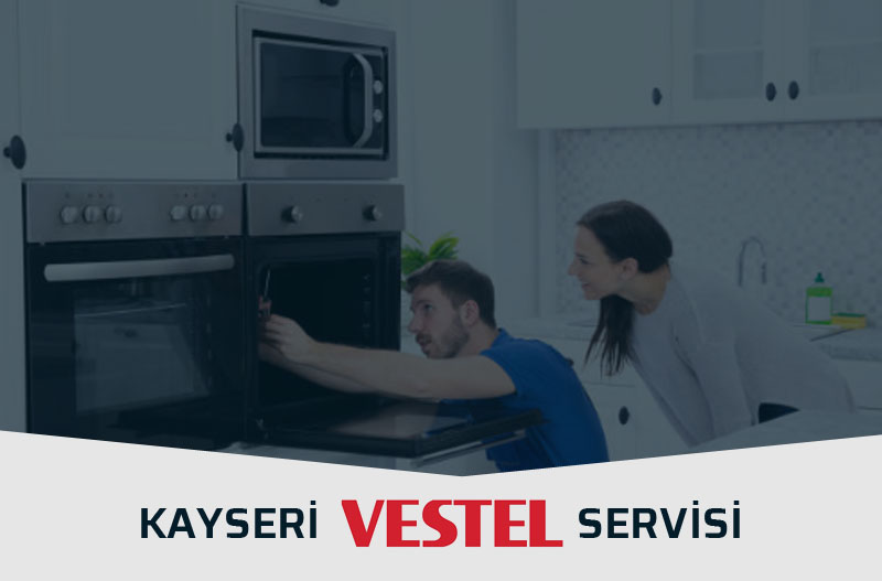 Kayseri Vestel Servisi